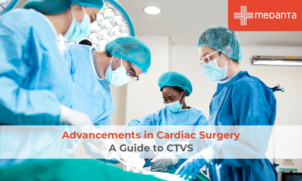 Advancements in Cardiac Surgery: A Guide to CTVS